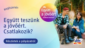 dm Együtt a jövőért kampány